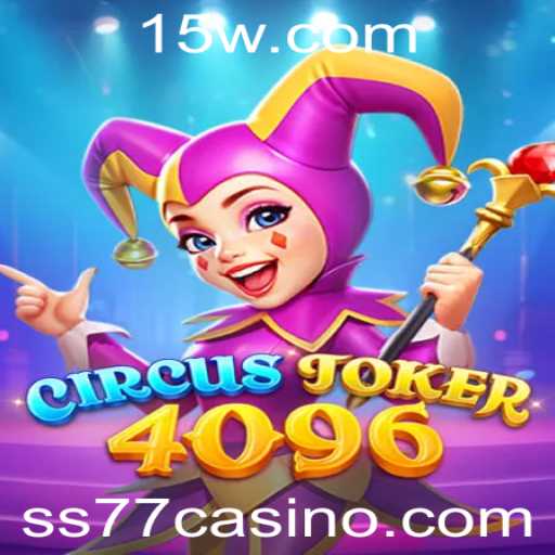 Explorando a Emoção do Jogo CircusJoker4096: Uma Aventura Envolvente